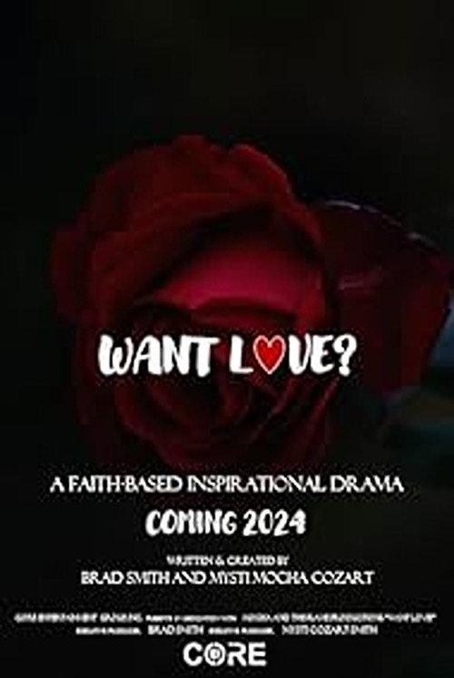 Want Love? 2024 official movie poster
