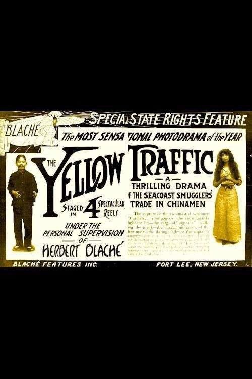 The Yellow Traffic 1914 official movie poster