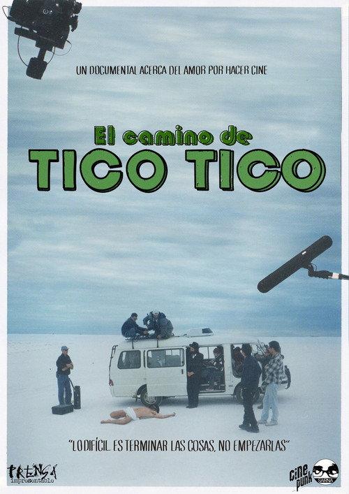 El camino de Tico Tico 2019 official movie poster
