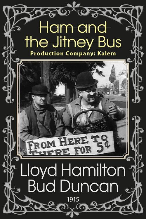 Ham and the Jitney Bus 1915 official movie poster