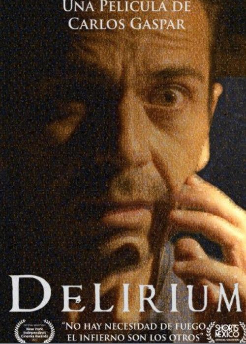 Delirium 2022 official movie poster