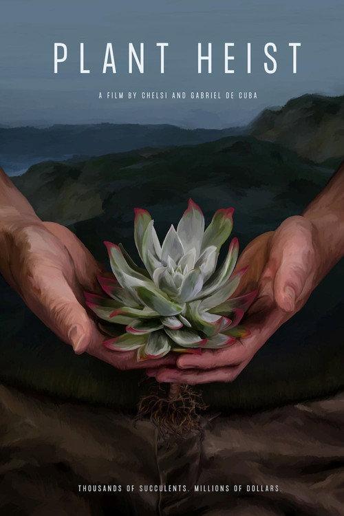 Plant Heist 2021 official movie poster