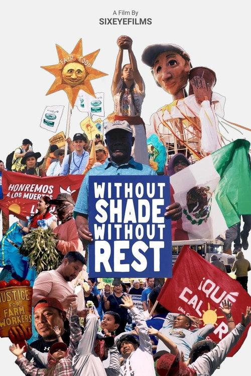 Without Shade, Without Rest 2025 official movie poster