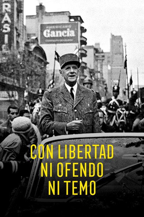 Con Libertad Ni Ofendo Ni Temo 2022 official movie poster