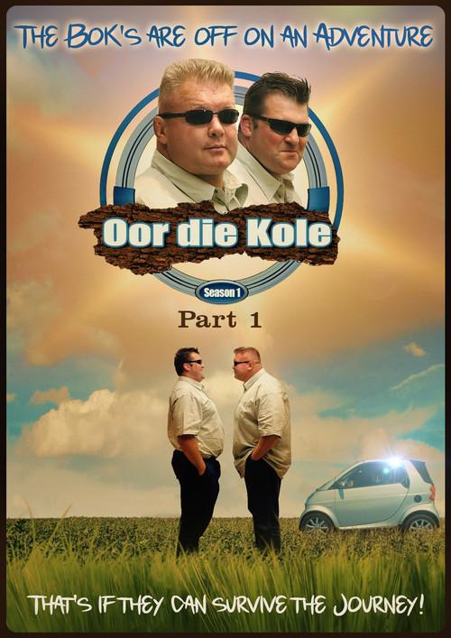 Oor Die Kole - Part 1  official movie poster