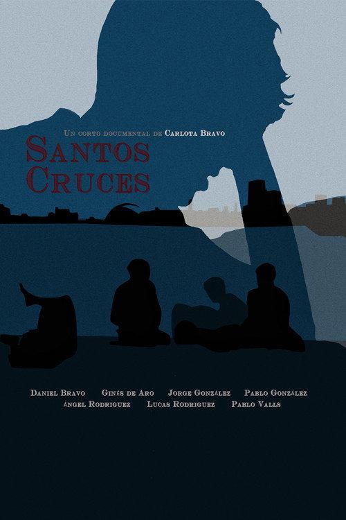 Santos Cruces 2023 official movie poster