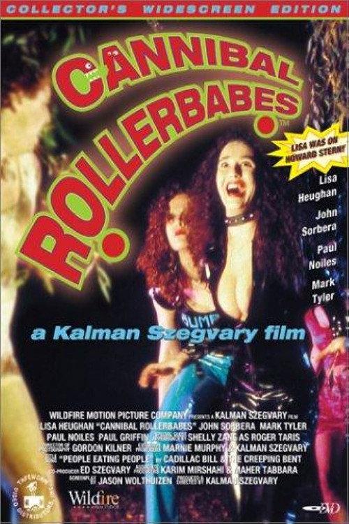 Cannibal Rollerbabes 1997 official movie poster