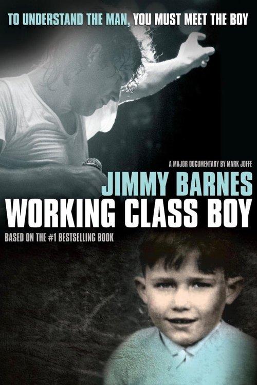 Jimmy Barnes: Working Class Boy 2018 official movie poster