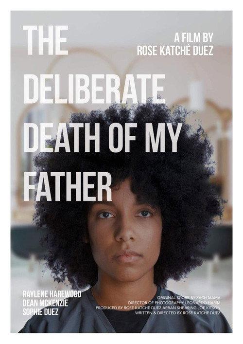 The Deliberate Death of My Father 2021 official movie poster