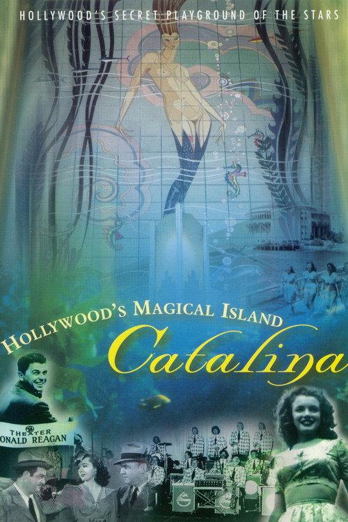 Hollywood's Magical Island: Catalina 2003 official movie poster