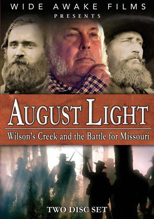 August Light: Wilson's Creek and the Battle for Missouri 2010 official movie poster