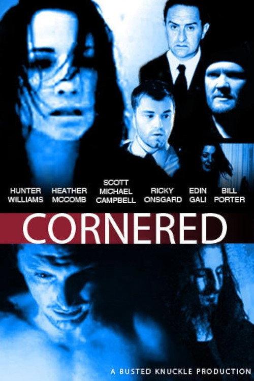 Cornered 2011 official movie poster