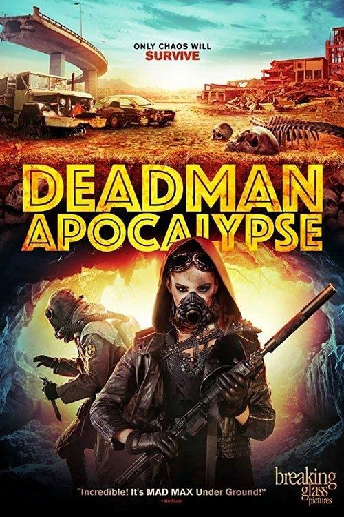 Deadman Apocalypse 2016 official movie poster