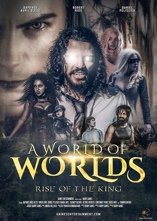 A World Of Worlds: Rise of the King 2021 official movie poster