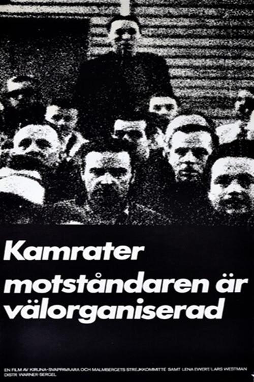 Comrades, Our Enemies Are Well Organized 1970 official movie poster