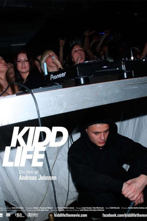 Kidd Life 2012 official movie poster