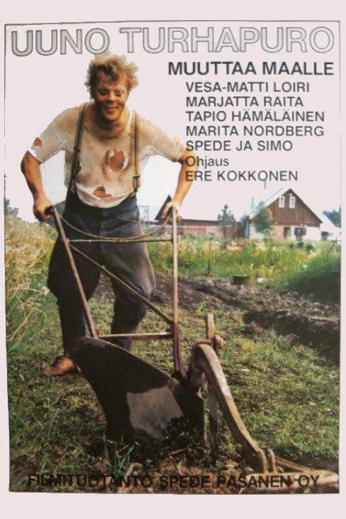 Uuno Turhapuro muuttaa maalle 1986 official movie poster