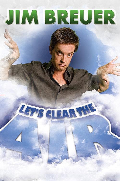 Jim Breuer: Let's Clear the Air 2009 official movie poster