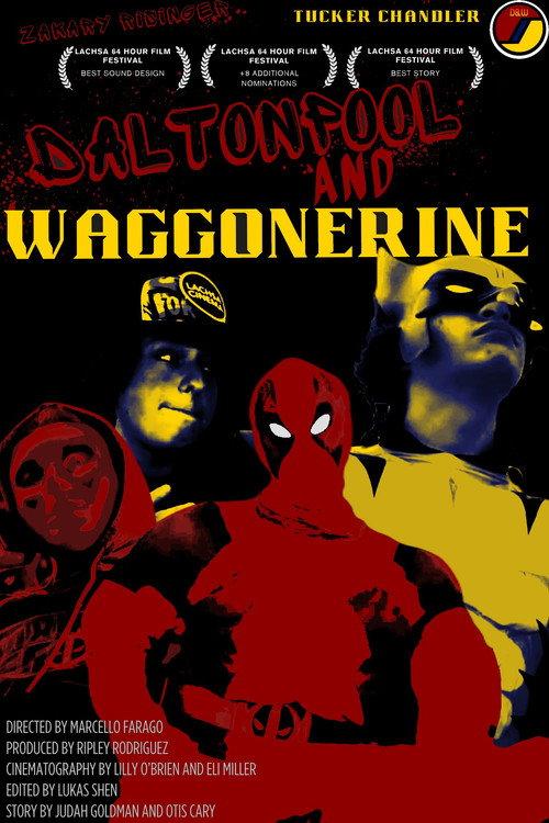 Daltonpool and Waggonerine 2024 official movie poster