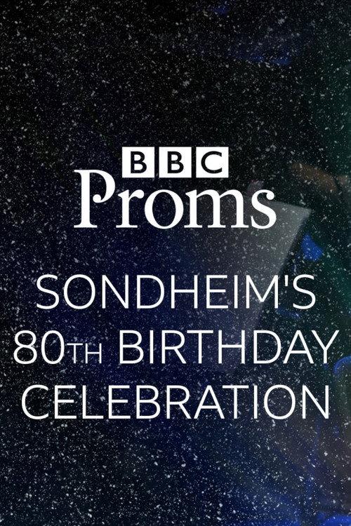 BBC Proms: Sondheim's 80th Birthday 2010 official movie poster