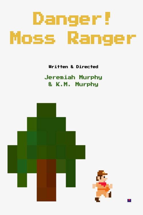 Danger! Moss Ranger 2022 official movie poster