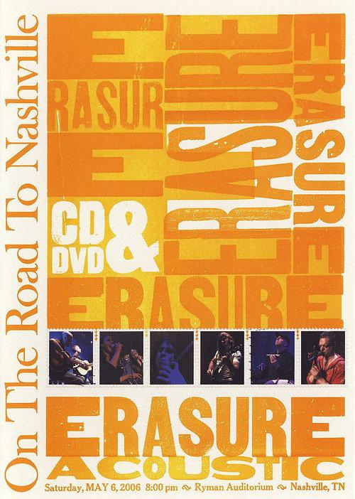 Erasure: On the Road to Nashville 2007 official movie poster