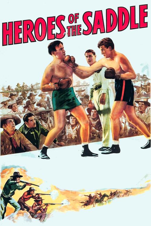 Heroes of the Saddle 1940 official movie poster