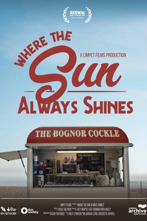 Where the Sun Always Shines 2023 official movie poster