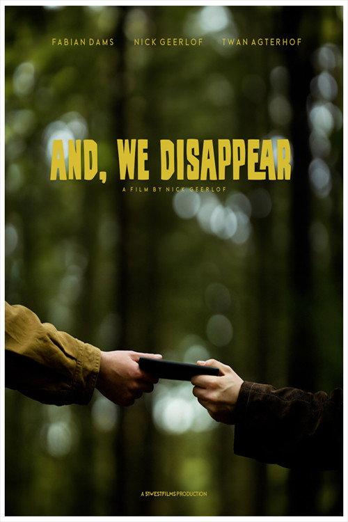 And, We Disappear 2024 official movie poster