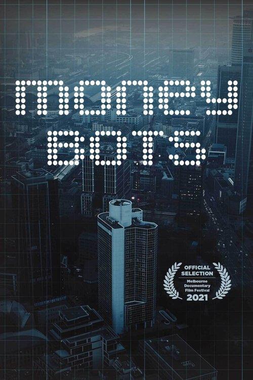 Money Bots 2020 official movie poster