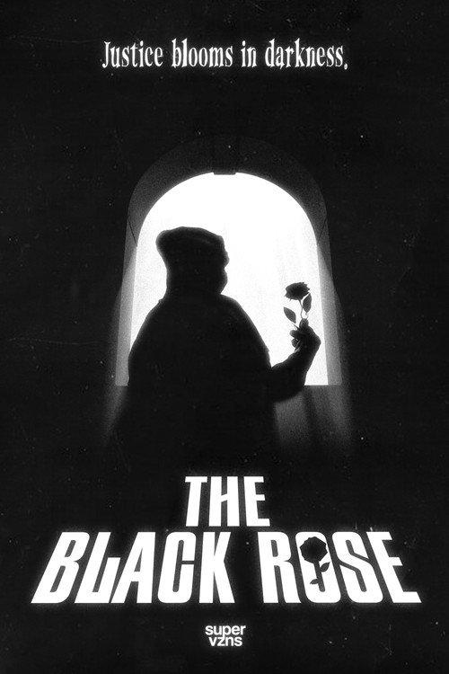 The Black Rose 2024 official movie poster