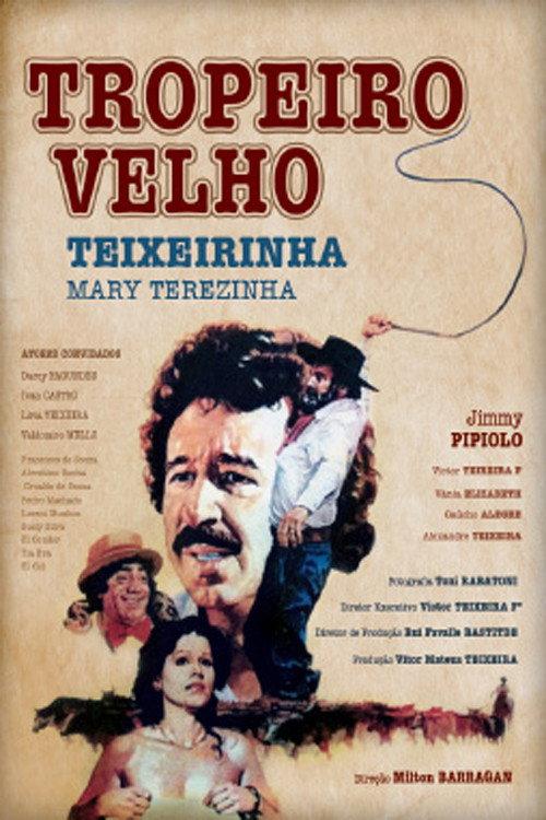 Tropeiro Velho 1978 official movie poster