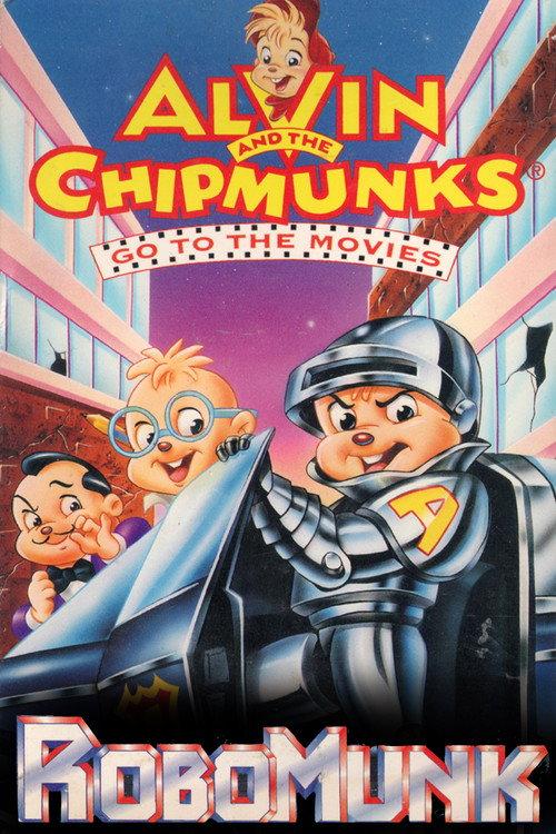 Alvin and the Chipmunks Go to the Movies: Robomunk 1995 official movie poster