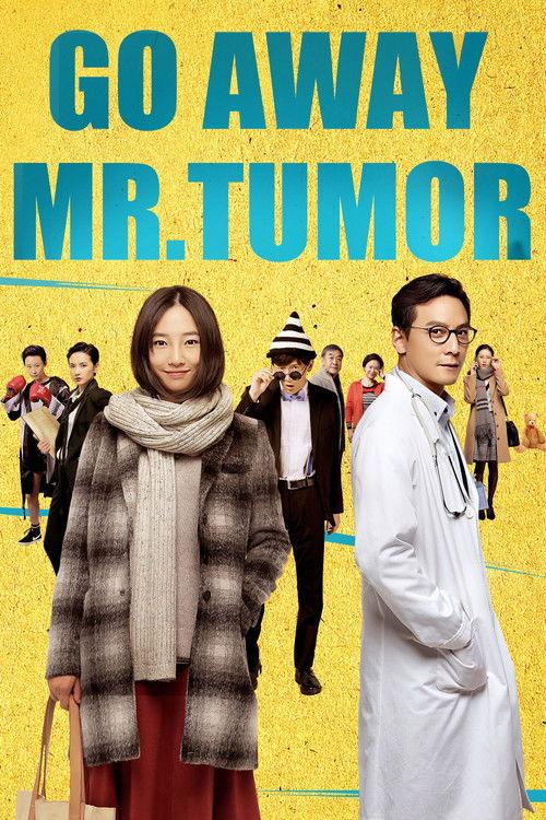 Go Away Mr. Tumor 2015 official movie poster