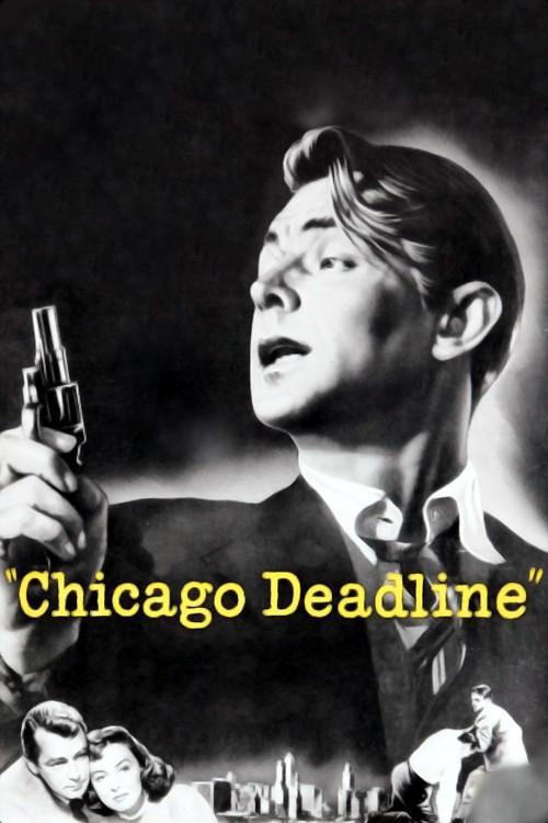 Chicago Deadline 1949 official movie poster
