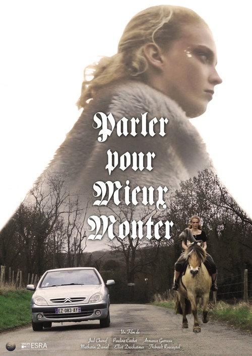 Parler pour Mieux Monter 2019 official movie poster