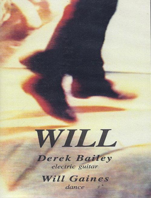 Derek Bailey & Will Gaines: Will 1995 official movie poster