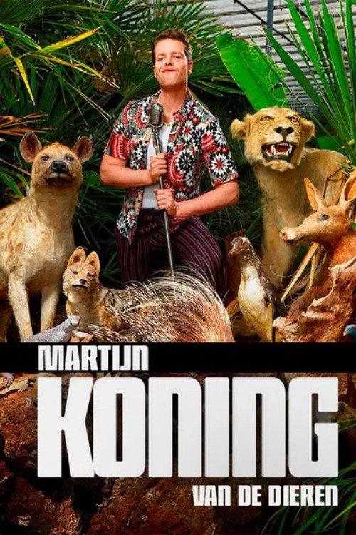 Martijn Koning: Koning van de Dieren 2017 official movie poster