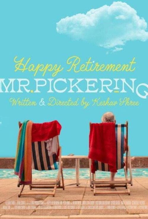 Happy Retirement Mr. Pickering 2022 official movie poster