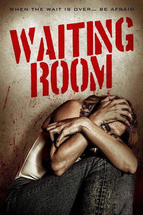 Waiting Room 2018 official movie poster