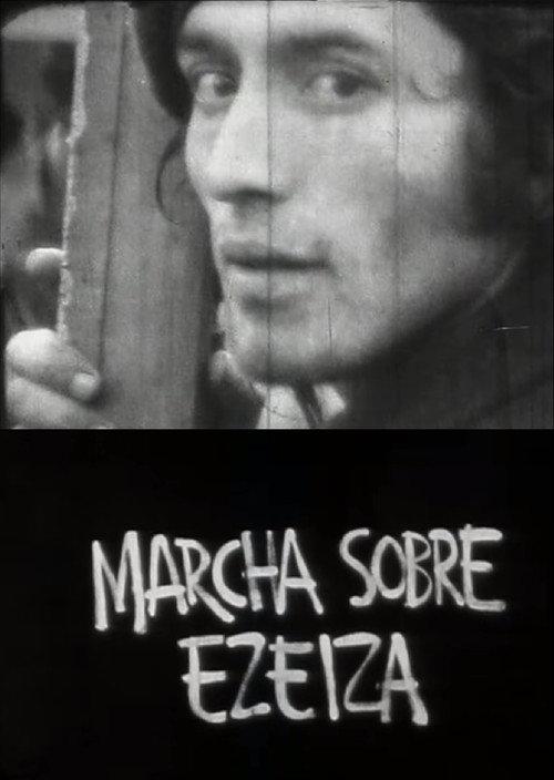 Marcha sobre Ezeiza 1973 official movie poster