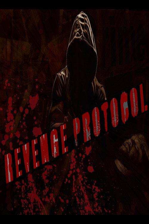 Revenge Protocol  official movie poster