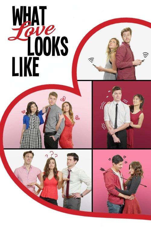 What Love Looks Like 2020 official movie poster