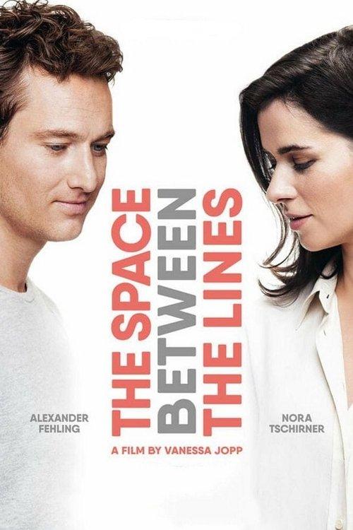 The Space Between the Lines 2019 official movie poster