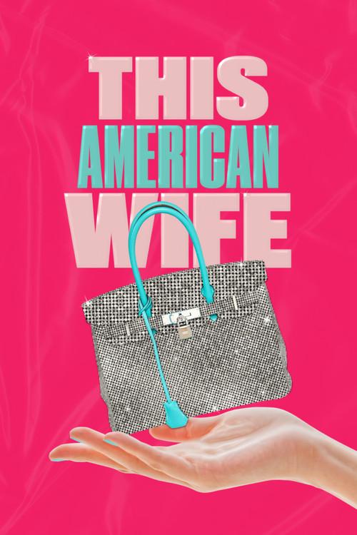 This American Wife 2021 official movie poster