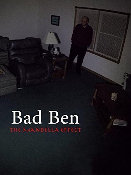 Bad Ben: The Mandela Effect 2018 official movie poster