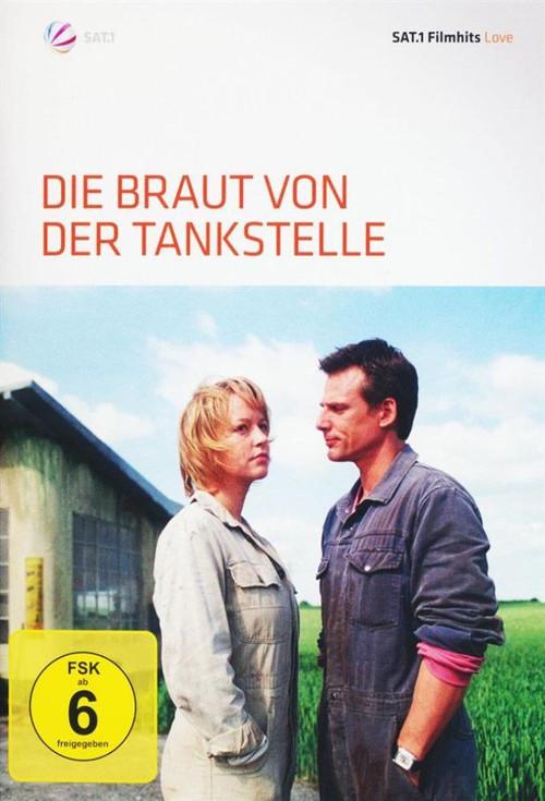 Die Braut von der Tankstelle 2005 official movie poster