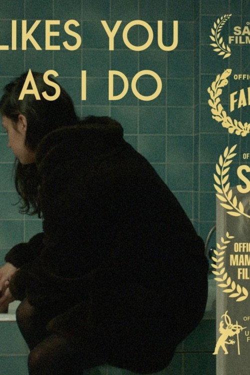 Nobody Likes You as Much as I Do 2019 official movie poster