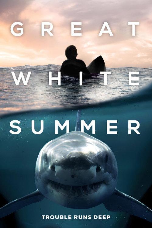 Great White Summer 2024 official movie poster