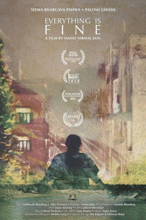 Everything is fine 2018 official movie poster